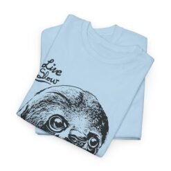 Alternative view of 🦥💤 Live Slow, Die Whenever Unisex T-Shirt – Sloth Life Approved