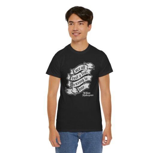 🎭❤️ Shakespeare Wisdom Unisex T-Shirt – "Love All, Trust a Few, Do Wrong To None" - Image 7