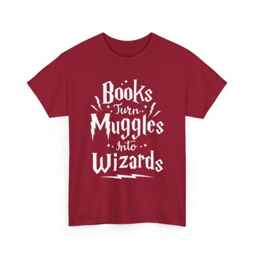 📚✨ Books Turn Muggles Into Wizards Unisex T-Shirt – Read More, Become Magical - Image 19