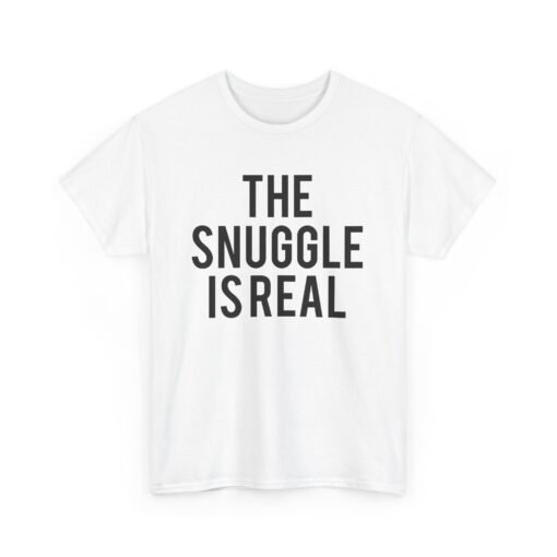 🧸💤 The Snuggle Is Real Unisex T-Shirt – Cozy Vibes Only - Image 11