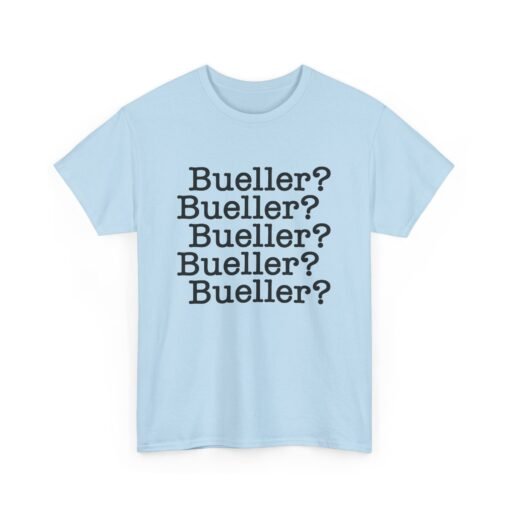 🎬📚 Bueller? Bueller? Unisex T-Shirt – Attendance Optional, Style Mandatory - Image 20