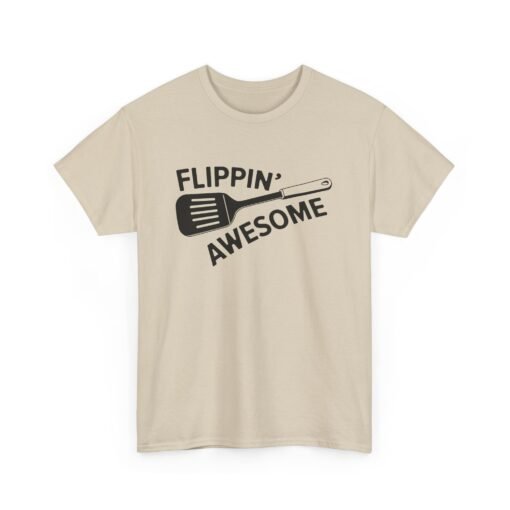 🍳👕 Flippin’ Awesome Unisex T-Shirt – Serve Looks & Laughs - Image 14