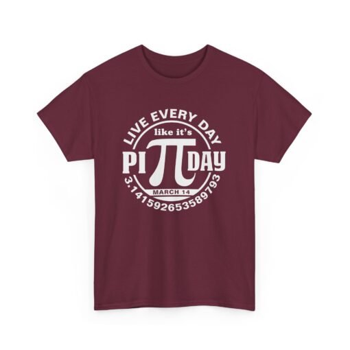 Slice of Life: Live Every Day Like It’s Pi Day Tee - Image 13