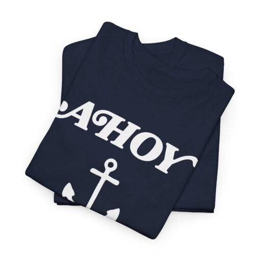 ⚓️ Ahoy Unisex T-Shirt – Drop Anchor in Style - Image 2