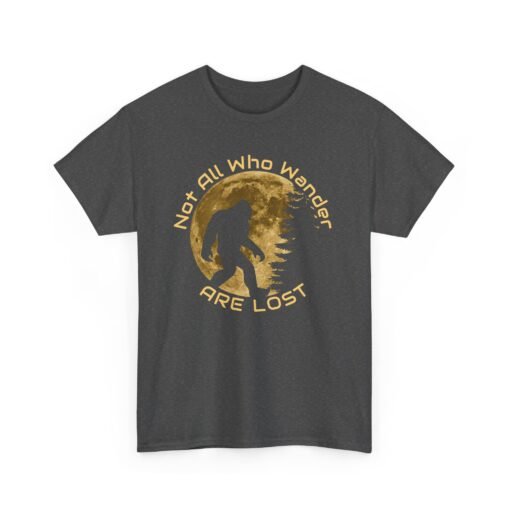 🦶🌲 Not All Who Wander Are Lost Unisex T-Shirt – Bigfoot-Approved Adventure Wear - Image 14