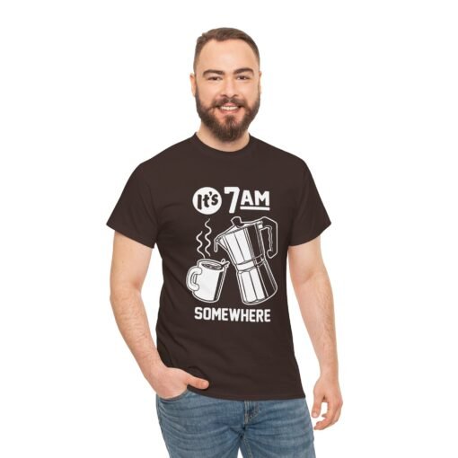 "It's 7 AM Somewhere" Coffee Lovers Unisex Tee - Image 4