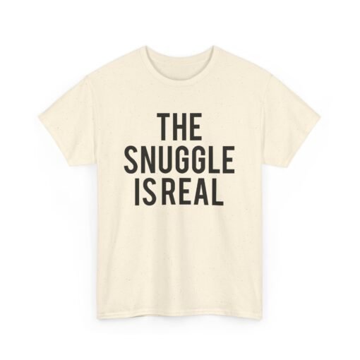 🧸💤 The Snuggle Is Real Unisex T-Shirt – Cozy Vibes Only - Image 15