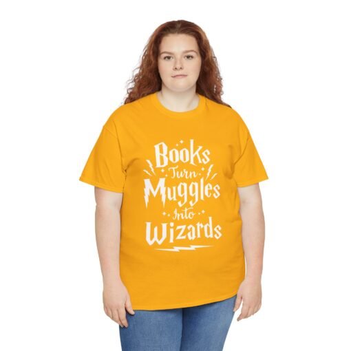 📚✨ Books Turn Muggles Into Wizards Unisex T-Shirt – Read More, Become Magical - Image 5