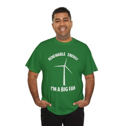 Renewable Energy: I’m A Big Fan" Unisex T-Shirt – Eco Humor in Style - Image 3