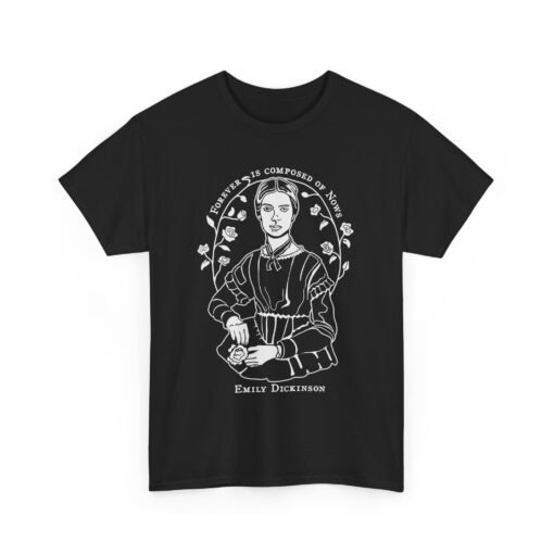 Emily Dickinson "Forever Is Composed of Nows" – Unisex T-Shirt - Image 15