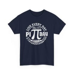Slice of Life: Live Every Day Like It’s Pi Day Tee