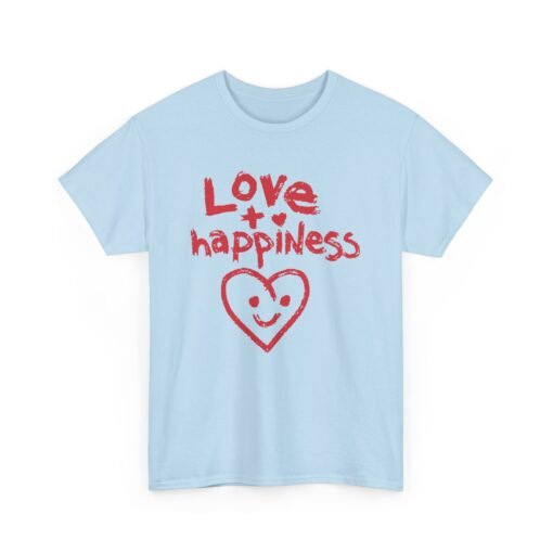 Love + Happiness Unisex T-Shirt – Feel-Good Vibes in Every Stitch - Image 16