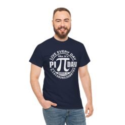 Slice of Life: Live Every Day Like It’s Pi Day Tee - Image 3