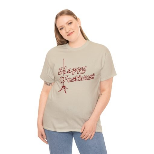🎉🎄 Happy Festivus Unisex T-Shirt – For the Rest of Us! - Image 3