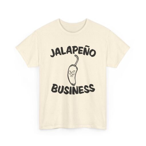🌶😠 Jalapeño Business Unisex T-Shirt – Spicy Attitude, Extra Sass - Image 14