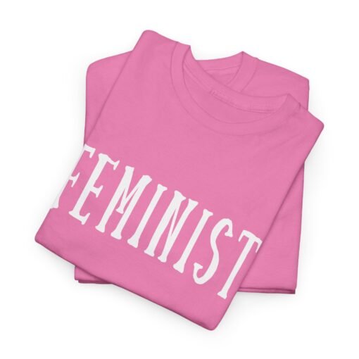 ✊ Feminist Unisex T-Shirt – Bold. Equal. Unapologetic. - Image 2