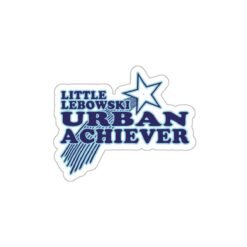 🎳 Little Lebowski Urban Achievers Outdoor Sticker – Stick It Like a True Believer