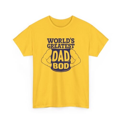 World’s Greatest Dad Bod – Unisex T-Shirt - Image 16