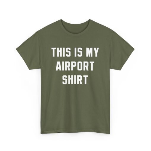 🛫 This Is My Airport Shirt – Ready for Takeoff in Comfort & Style - Image 14