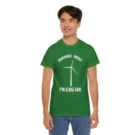 Renewable Energy: I’m A Big Fan" Unisex T-Shirt – Eco Humor in Style - Image 4