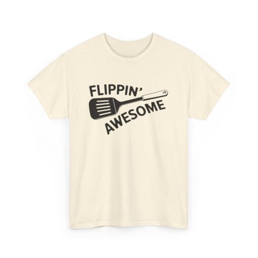 🍳👕 Flippin’ Awesome Unisex T-Shirt – Serve Looks & Laughs - Image 16
