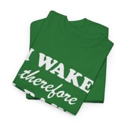 Alternative view of 🌞🔥 I Wake Therefore I Bake Unisex T-Shirt – Morning Motivation, Elevated