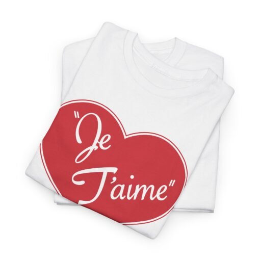 Je T'aime Heart Unisex T-Shirt - Image 2