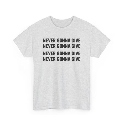 "Never Gonna Give" Loop Lyric Unisex T-Shirt – Rickrolled in Style - Image 11