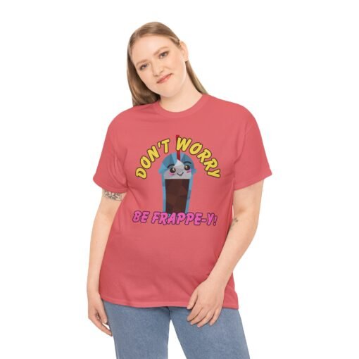 🥤✨ Don’t Worry, Be-Frappe-y! Unisex T-Shirt – Sweet Style, Chilled Vibes - Image 3