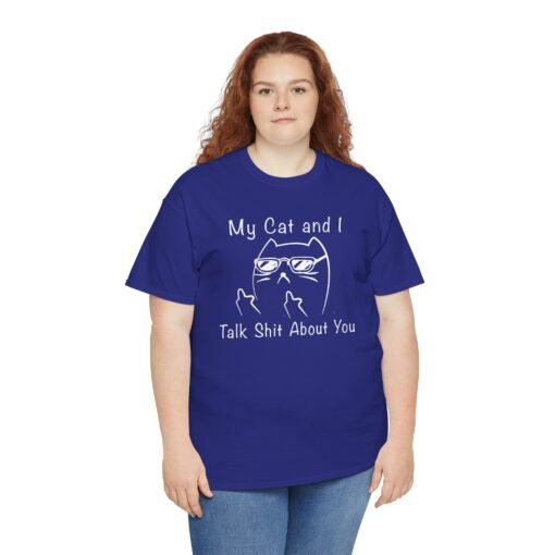 😼🕶 My Cat and I Talk Sh*t About You Unisex T-Shirt – Attitude with Whiskers - Image 6