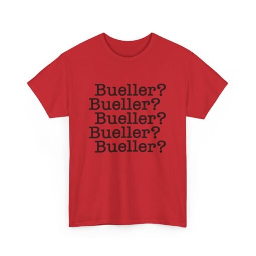 🎬📚 Bueller? Bueller? Unisex T-Shirt – Attendance Optional, Style Mandatory - Image 18