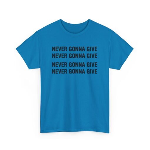 "Never Gonna Give" Loop Lyric Unisex T-Shirt – Rickrolled in Style - Image 16