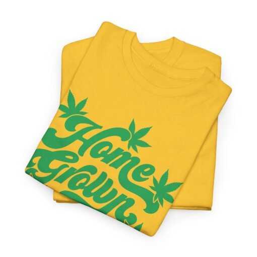 🌿🏡 Home Grown Unisex T-Shirt – Naturally Chill, Locally Lit - Image 2