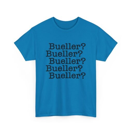 🎬📚 Bueller? Bueller? Unisex T-Shirt – Attendance Optional, Style Mandatory - Image 16