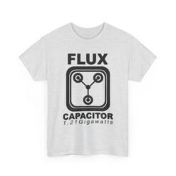 ⚡👕 Flux Capacitor Unisex T-Shirt – 1.21 Gigawatts of Style