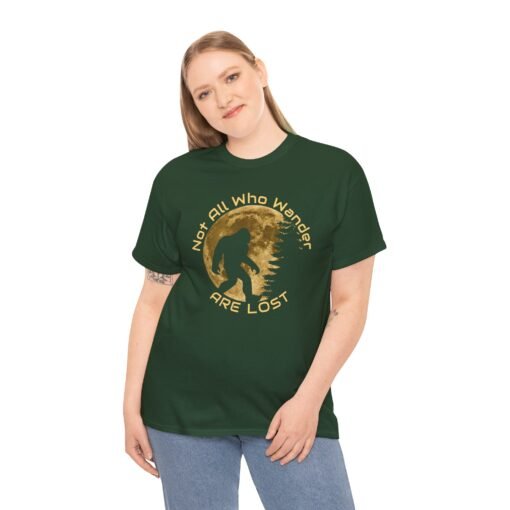 🦶🌲 Not All Who Wander Are Lost Unisex T-Shirt – Bigfoot-Approved Adventure Wear - Image 3