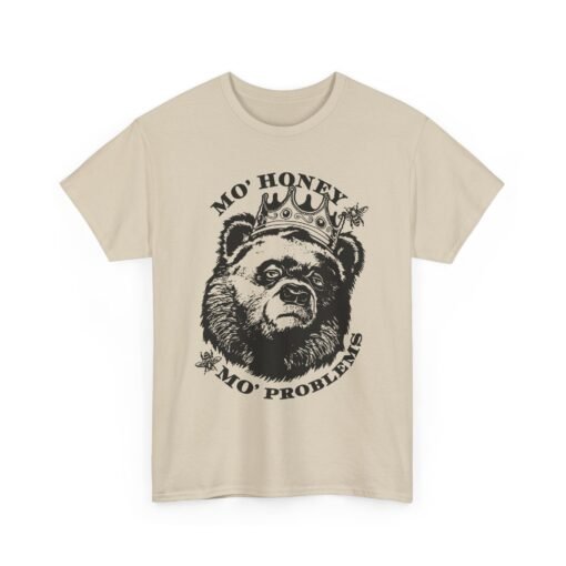 🐻👑 Mo' Honey Mo' Problems Unisex T-Shirt – Royal Bear Energy - Image 14