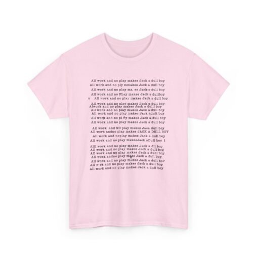 All Work No Play – The Shining-Inspired Unisex T-Shirt - Image 20