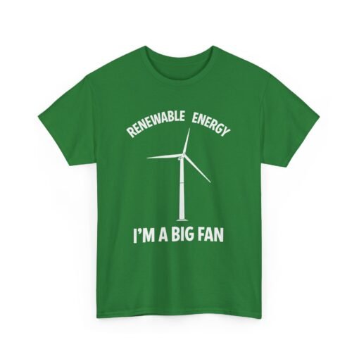 Renewable Energy: I’m A Big Fan" Unisex T-Shirt – Eco Humor in Style