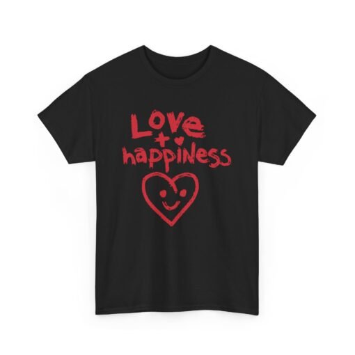Love + Happiness Unisex T-Shirt – Feel-Good Vibes in Every Stitch - Image 10