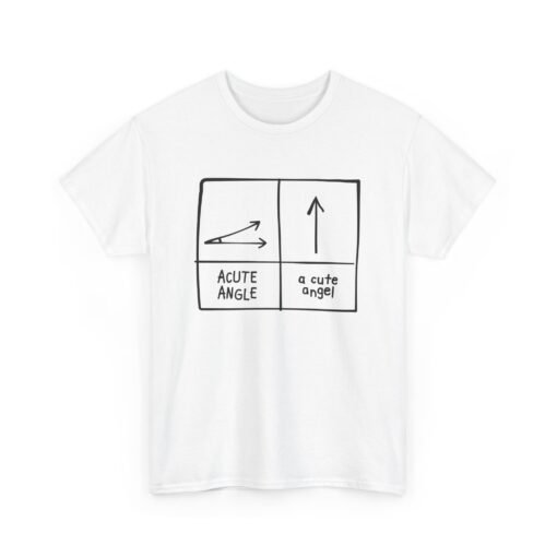 Acute Angle / A Cute Angel Unisex T-Shirt – Geeky Pun Perfection - Image 7