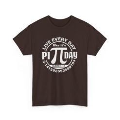 Slice of Life: Live Every Day Like It’s Pi Day Tee - Image 14