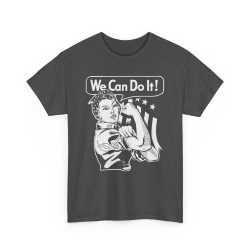 💪🌟 We Can Do It! Unisex T-Shirt – Classic Strength, Timeless Style - Image 15