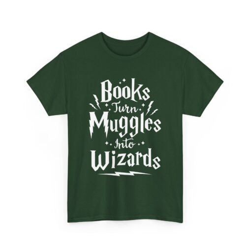 📚✨ Books Turn Muggles Into Wizards Unisex T-Shirt – Read More, Become Magical - Image 13