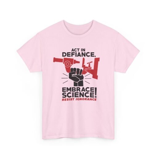 🔬✊ Act in Defiance, Embrace Science! Unisex T-Shirt – Knowledge is Power - Image 20