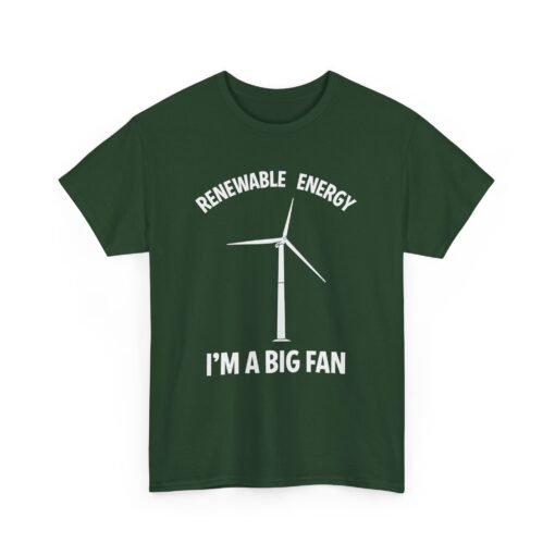 Renewable Energy: I’m A Big Fan" Unisex T-Shirt – Eco Humor in Style - Image 14