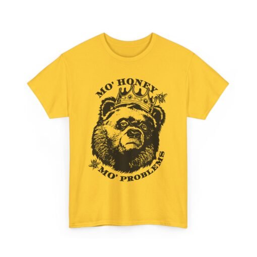 🐻👑 Mo' Honey Mo' Problems Unisex T-Shirt – Royal Bear Energy - Image 17