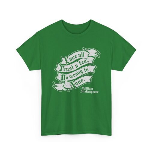 🎭❤️ Shakespeare Wisdom Unisex T-Shirt – "Love All, Trust a Few, Do Wrong To None" - Image 14
