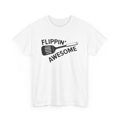 🍳👕 Flippin’ Awesome Unisex T-Shirt – Serve Looks & Laughs - Image 11
