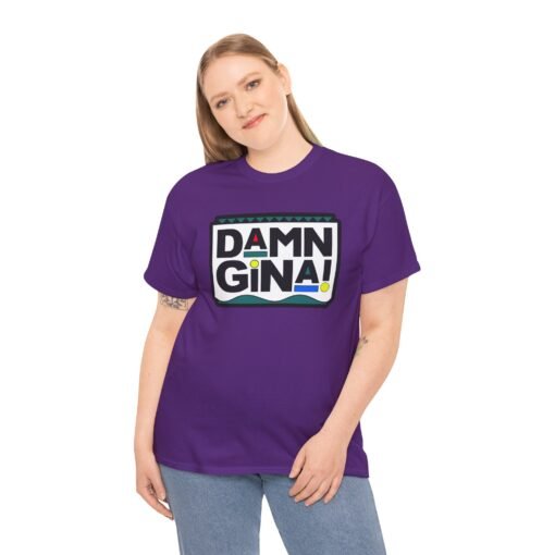 Damn Gina! Unisex T-Shirt – ’90s Throwback Vibes - Image 3